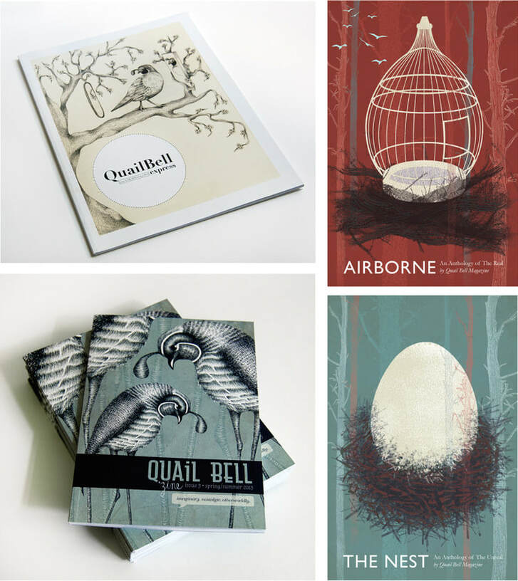 Four of Quail Bell Magazine's print publications, including Airborne, The Nest, Quail Bell Express, and an issue of our print zine.